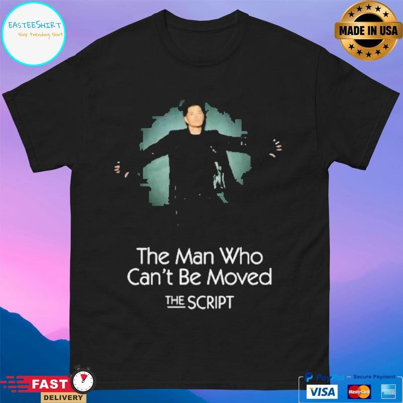 The Script Music The Man Who Can’t Be Moved Shirt