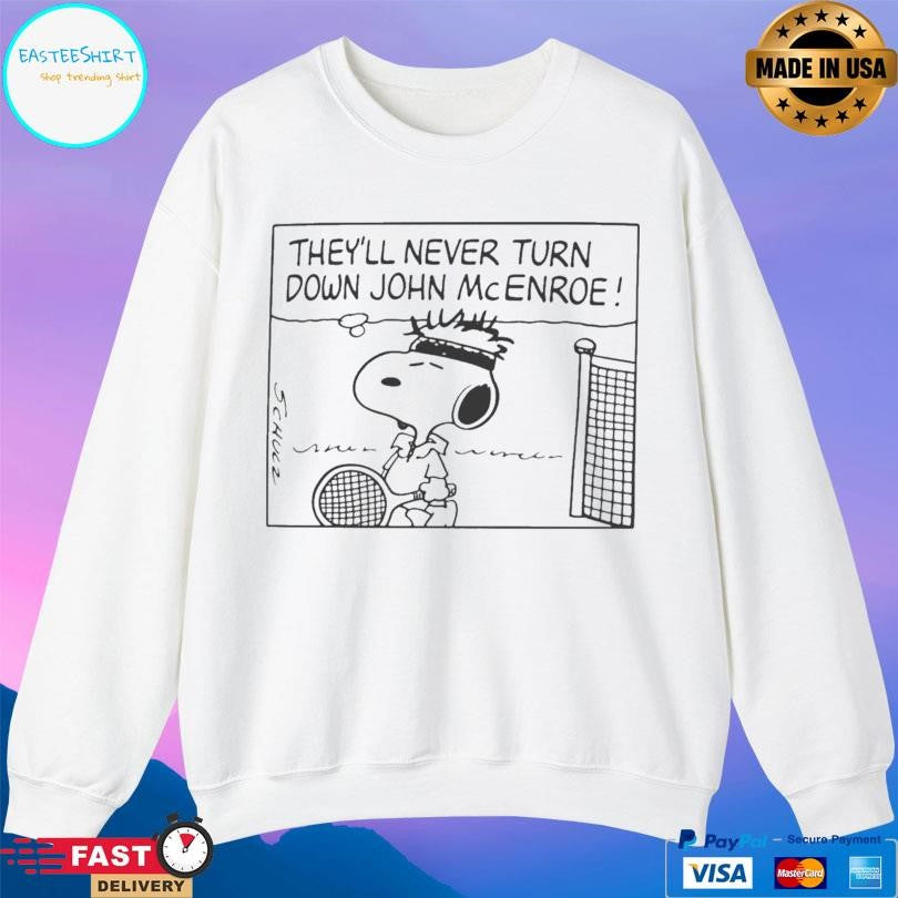 They’ll Never Turn Down John Mcenroe Shirt