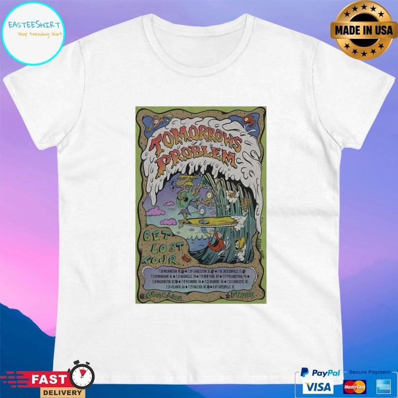 Tomorrow’s Problem July 9 2026 Charleston Sc Shirt