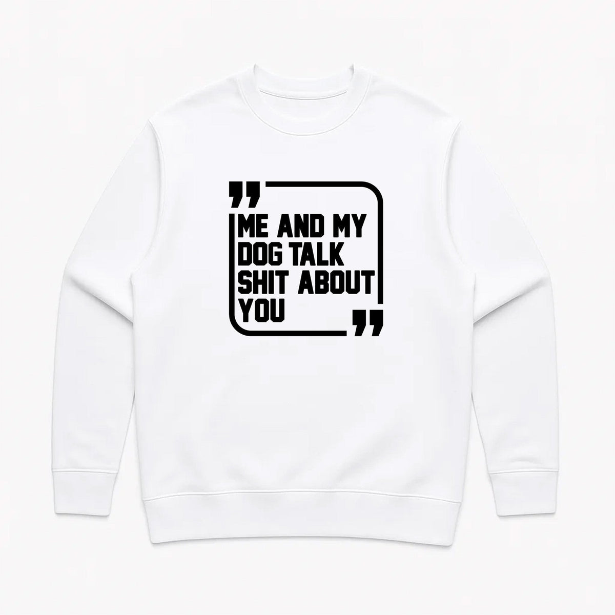 Unisex | Sh*t Talker-Dog | Crewneck Sweatshirt