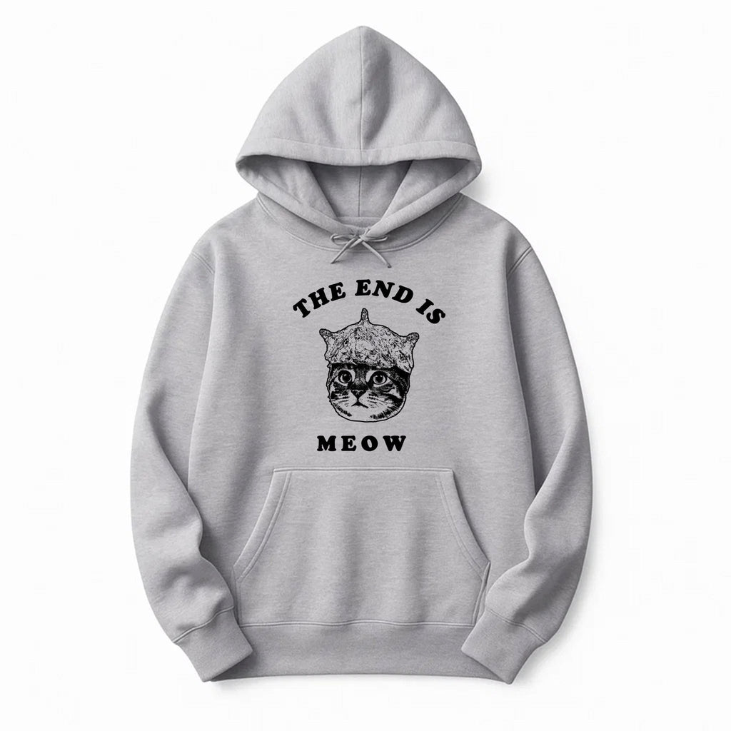 Unisex | The End Is Meow | Pullover Hoodie