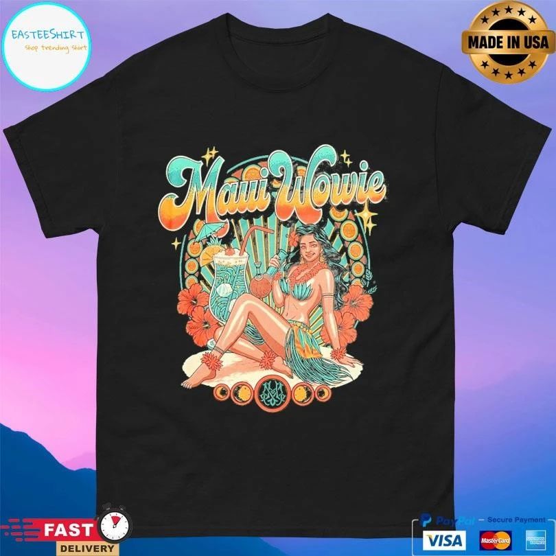 Tropical Maui Wowie T-shirts