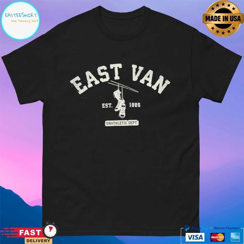East Van Unathletics Dept Est 1886 T-shirt