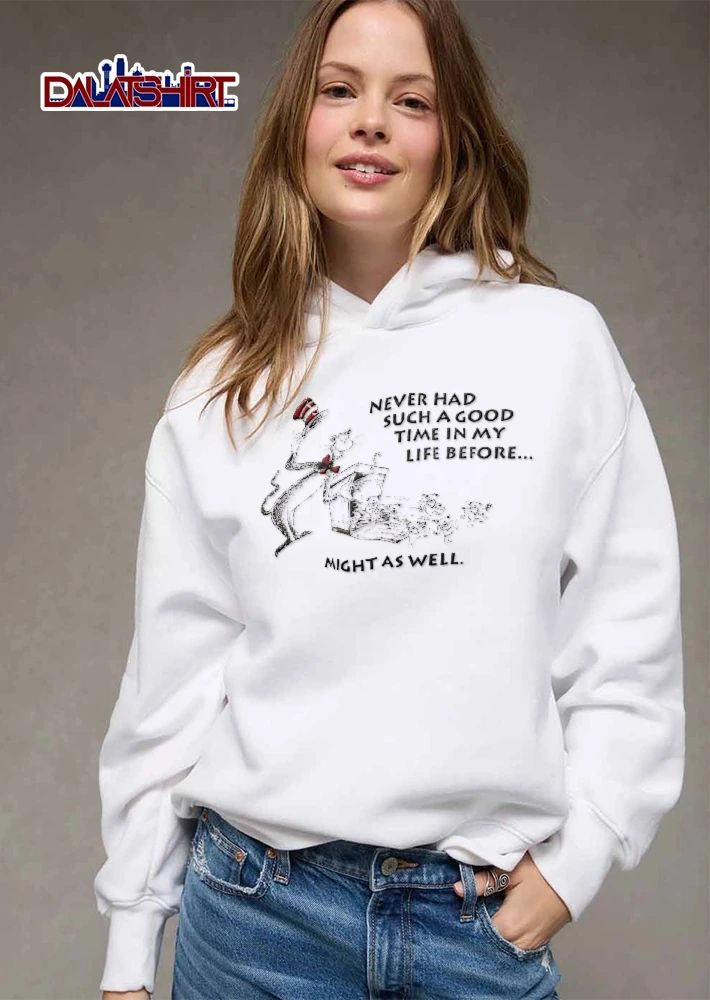 Grateful Dead Never Had Such A Good Time In My Life Before Might As Well Cat Hat Box Dancing Bears Cartoon shirt