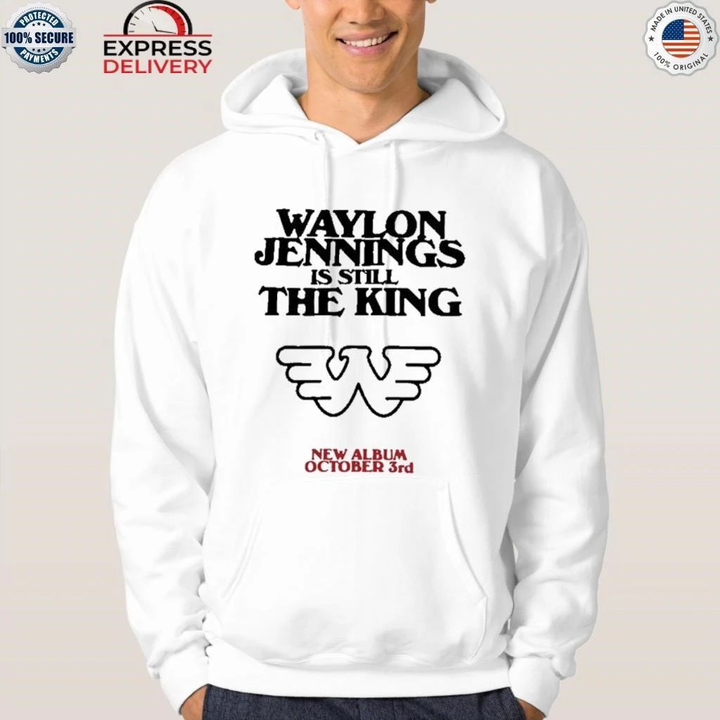 Waylon Jennings Waylon is Still the King Shirt