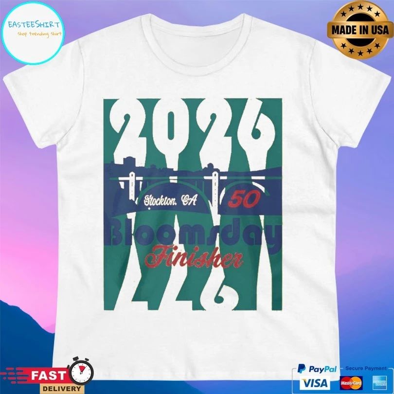 Stockton Ca 50th Annual Bloomsday Finisher Race 2026 Shirt