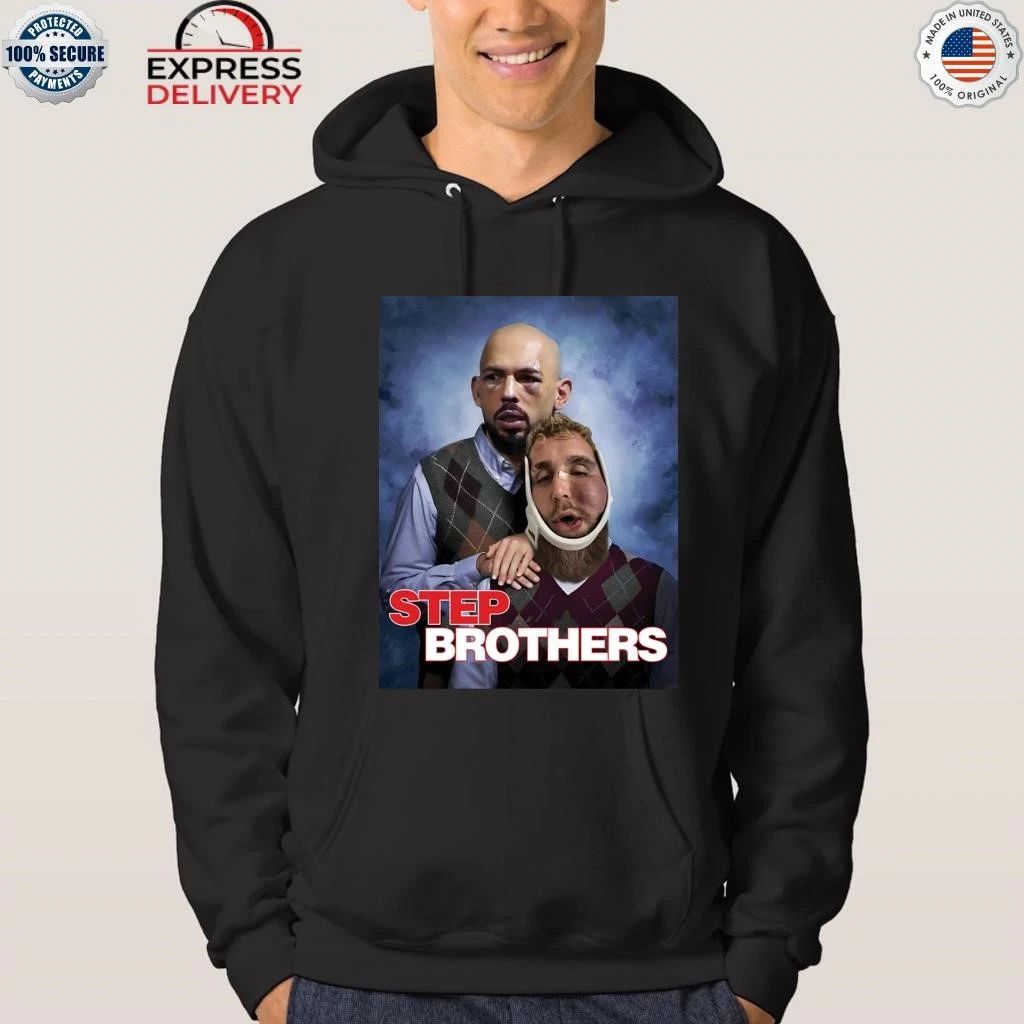 Andrew Tate Jake Paul Step Brothers Shirt