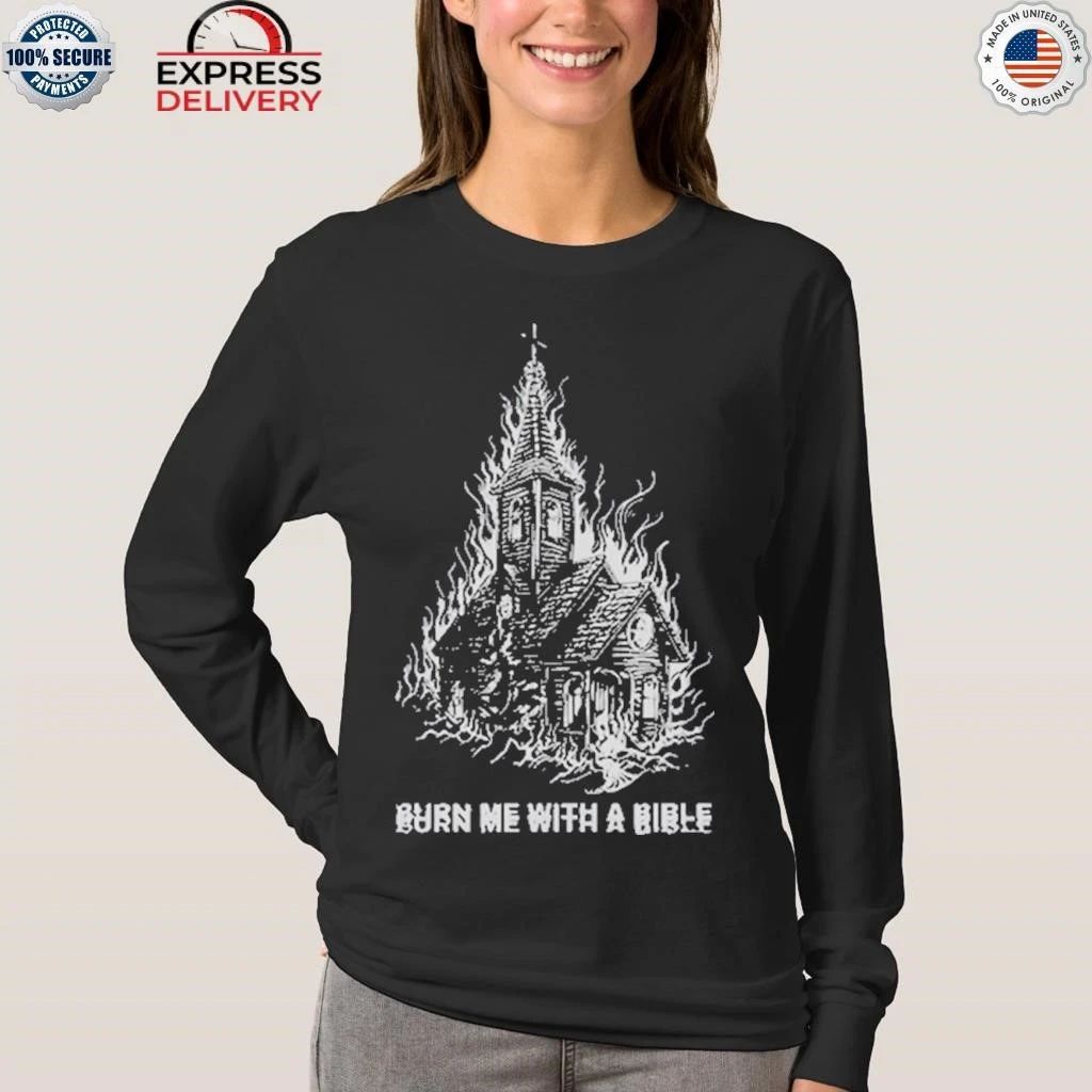 Violent Vira Burn Me Church 2025 Shirt