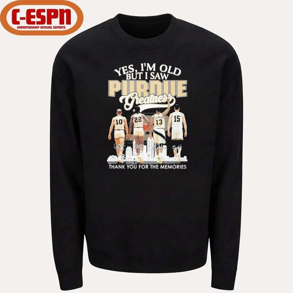 Yes, I’m Old But I Saw Purdue Boilermakers Basketball Greatness Shirt