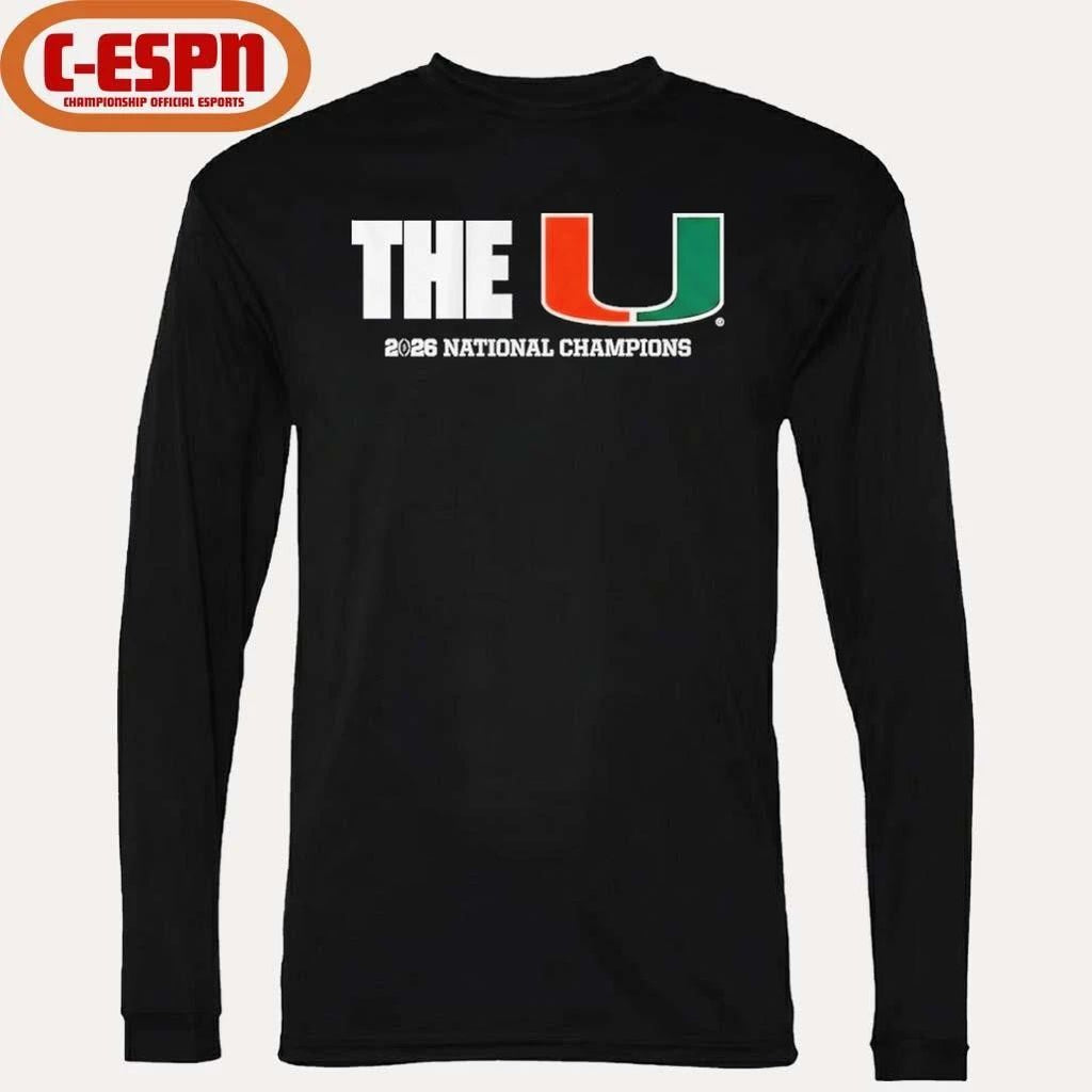 The U National Champions 2026 Miami Football T-Shirt
