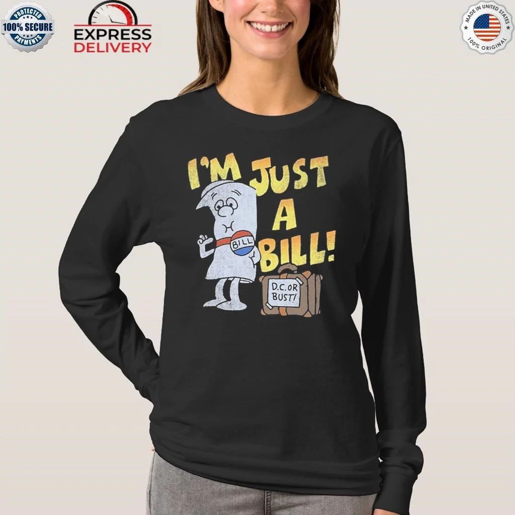 Jamal I’m Just A Bill Shirt