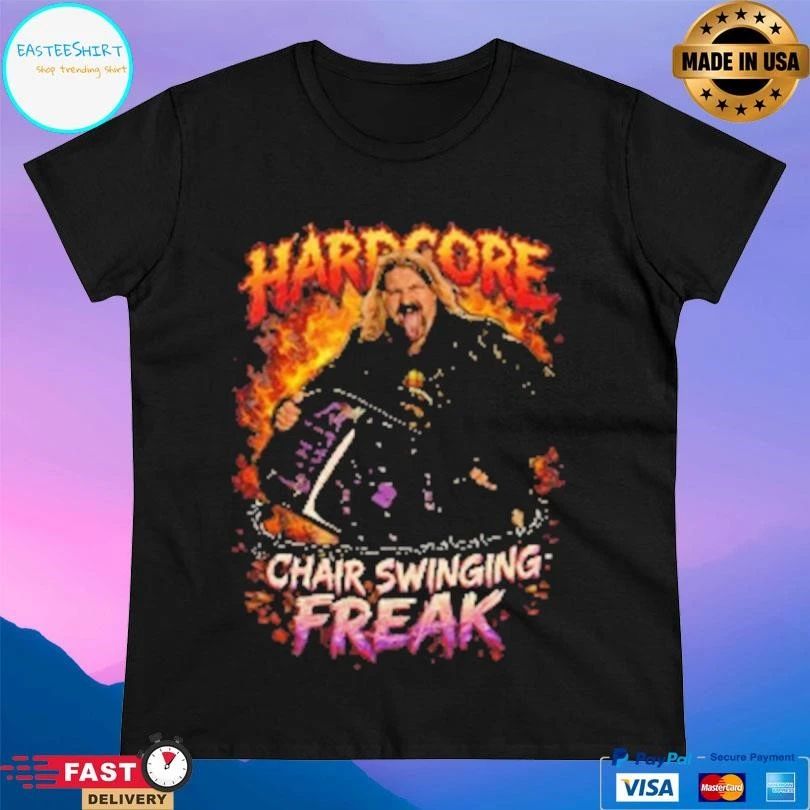 Hardcore Chair Swinging Freak T-shirts