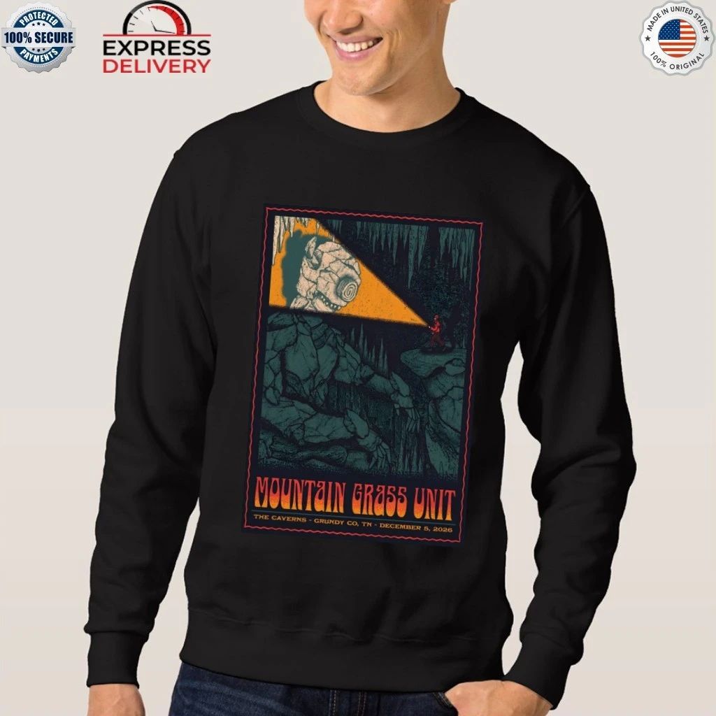 Mountain Grass Unit The Caverns In Grundy County TN Dec 5 2026 Shirt