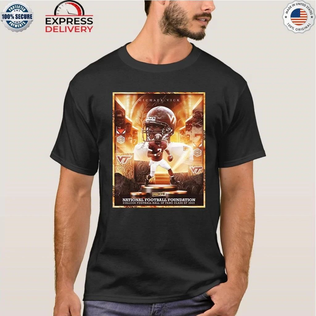 Michael Vick Being Inducted Into The 2025 College Football Hall Of Fame Shirt