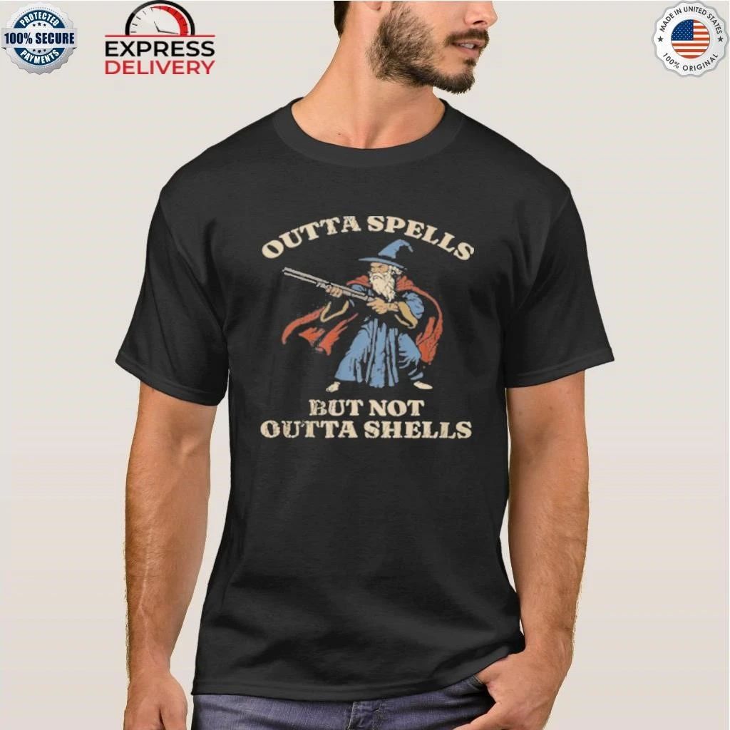 Outta Spells But Not Outta Shells Wizard Fantasy Meme Shirt