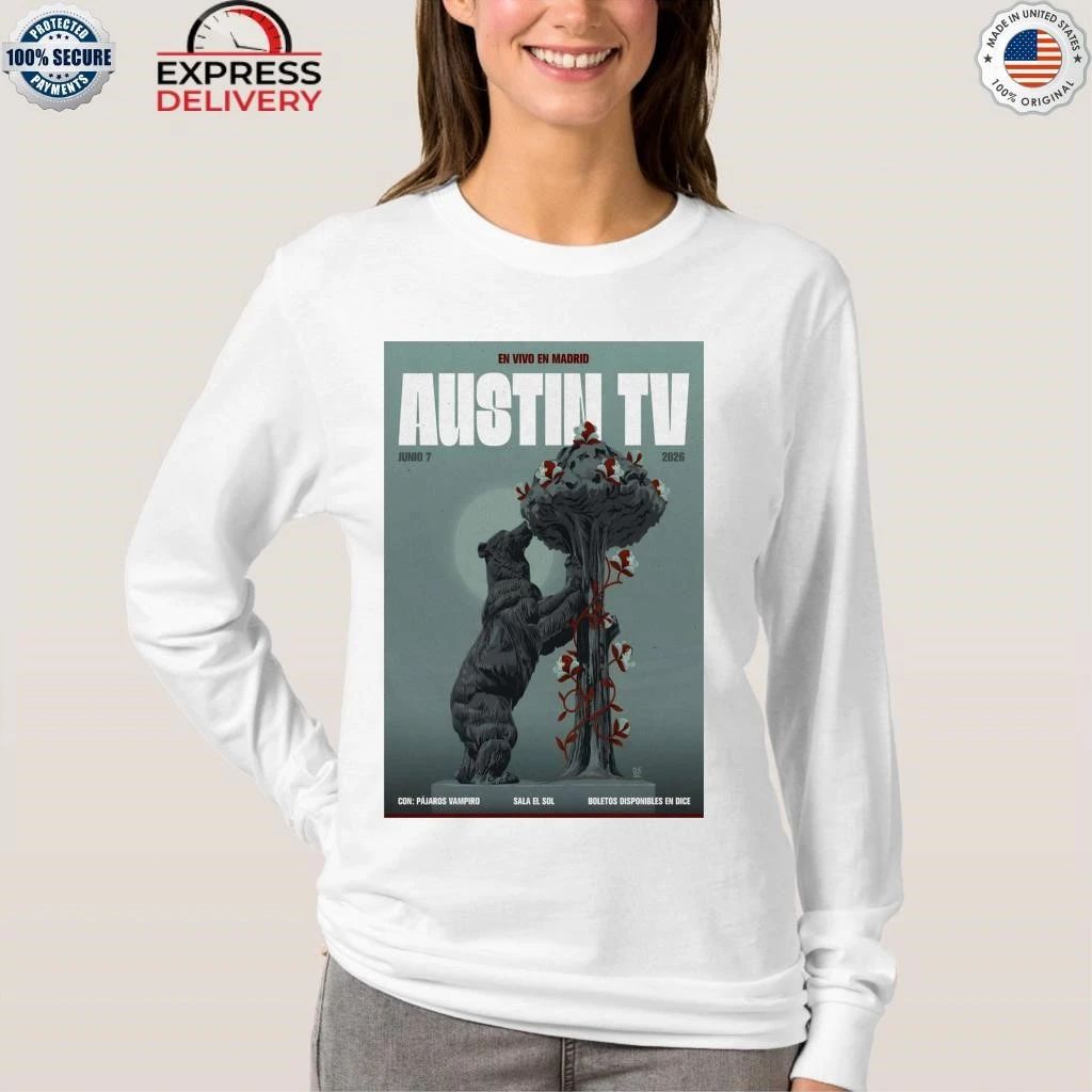 Austin TV Madrid Spain Jun 7 2026 Shirt