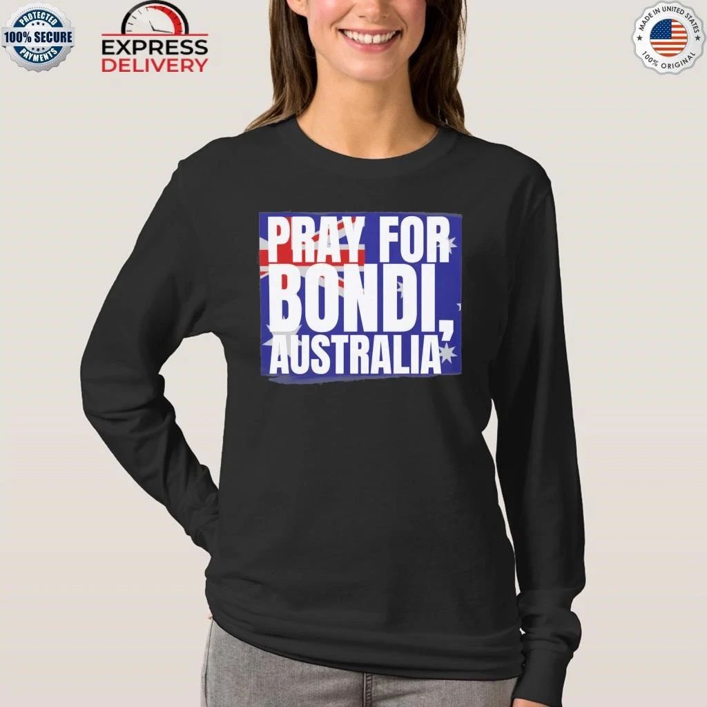 Pray For Bondi Australia Shirt