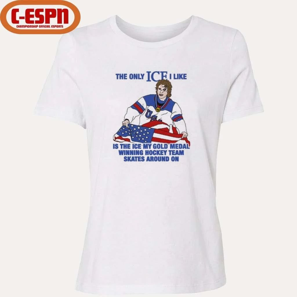The Only Ice I Like Is The Ice My Gold Medal Winning Hockey Team Skates Around On Men’s Hockey Shirt