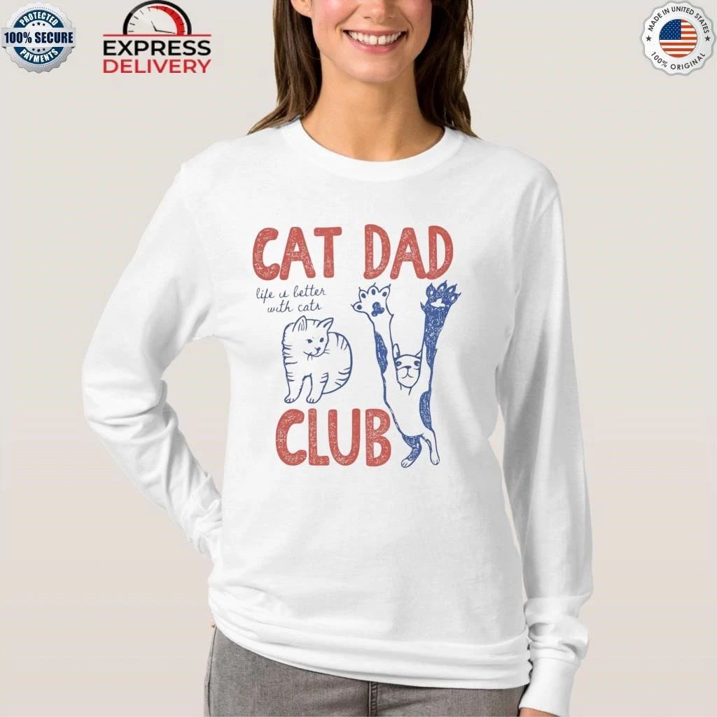 Cat Dad Club Shirt