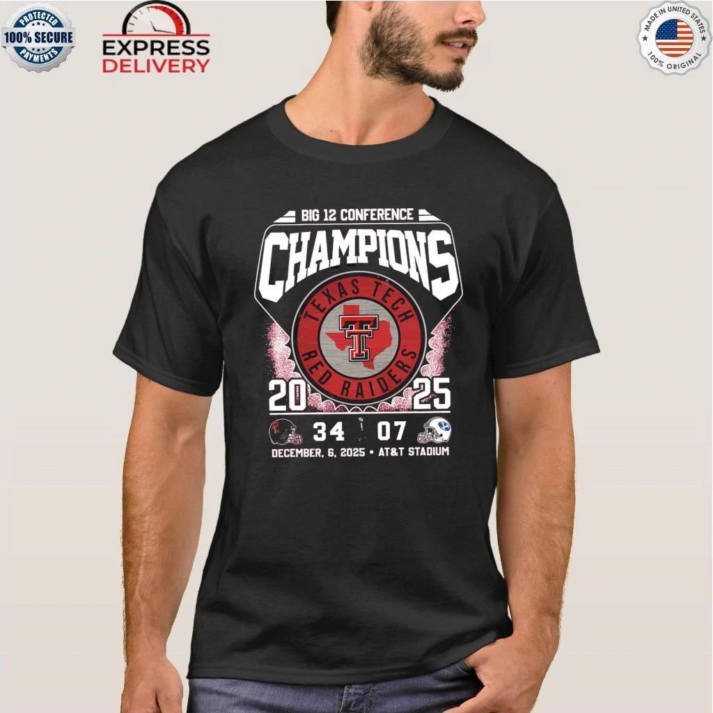 2025 Big 12 Championship Texas Tech 34 BYU 07 Shirt