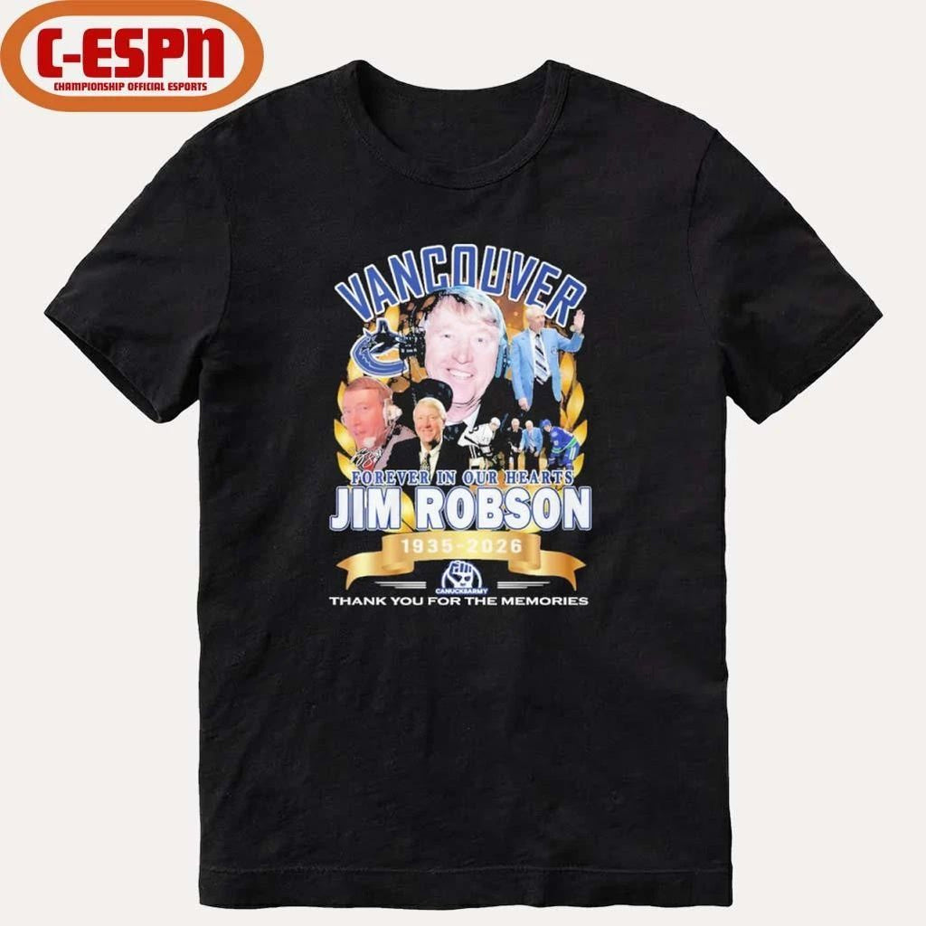 Vancouver Forever In Our Hearts Jim Robson 1935-2026 Shirt