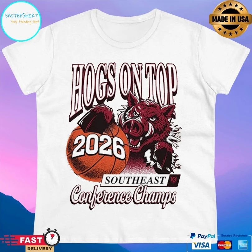 Hogs On Top 2026 Southeast Conference Champs Basketball T-shirts