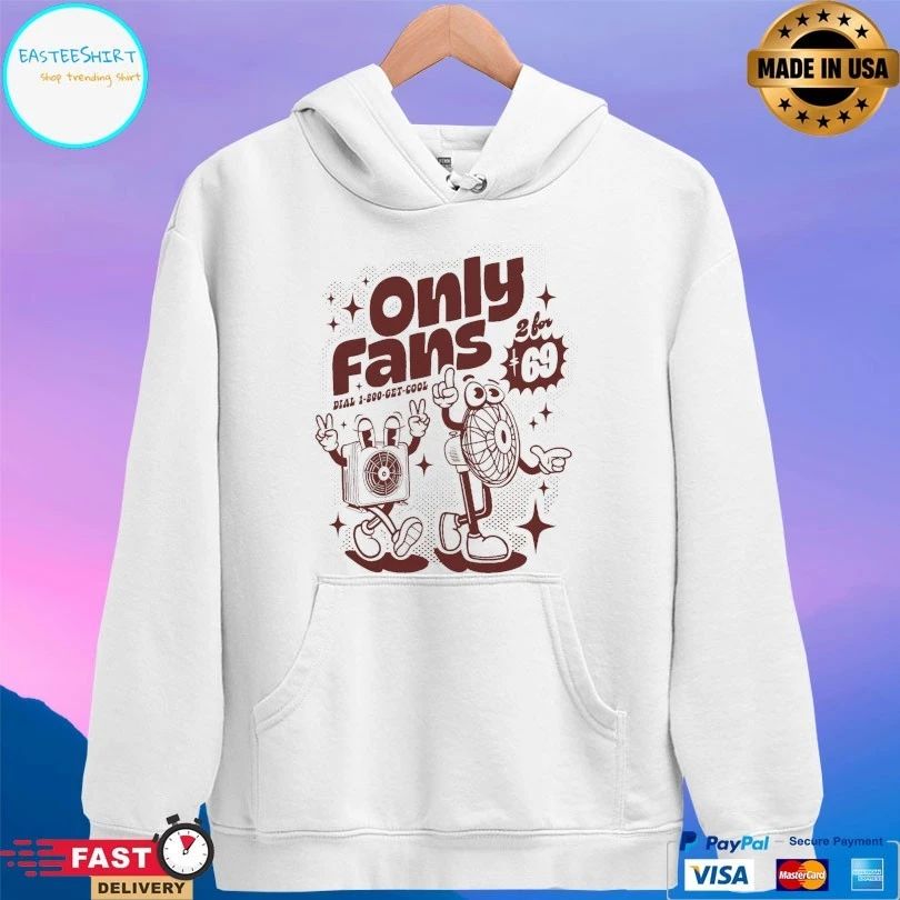 Only Fans Dial 1 800 Get Cool T-shirt