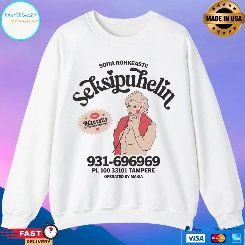 Soita Rohkeasti Seksipuhelin Marjatta Ottaa Kaiken Pois T-shirts