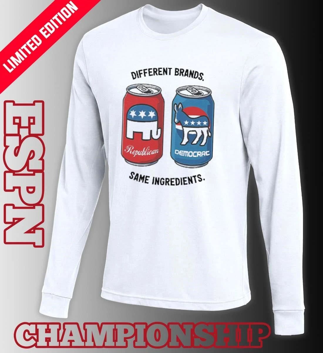 Republican Democrat Different Brands Same Ingredients T-Shirt