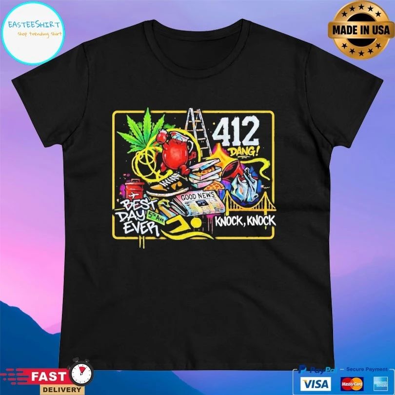 Mac Classics 412 Dang Best Day Ever Knock Knock T-shirt