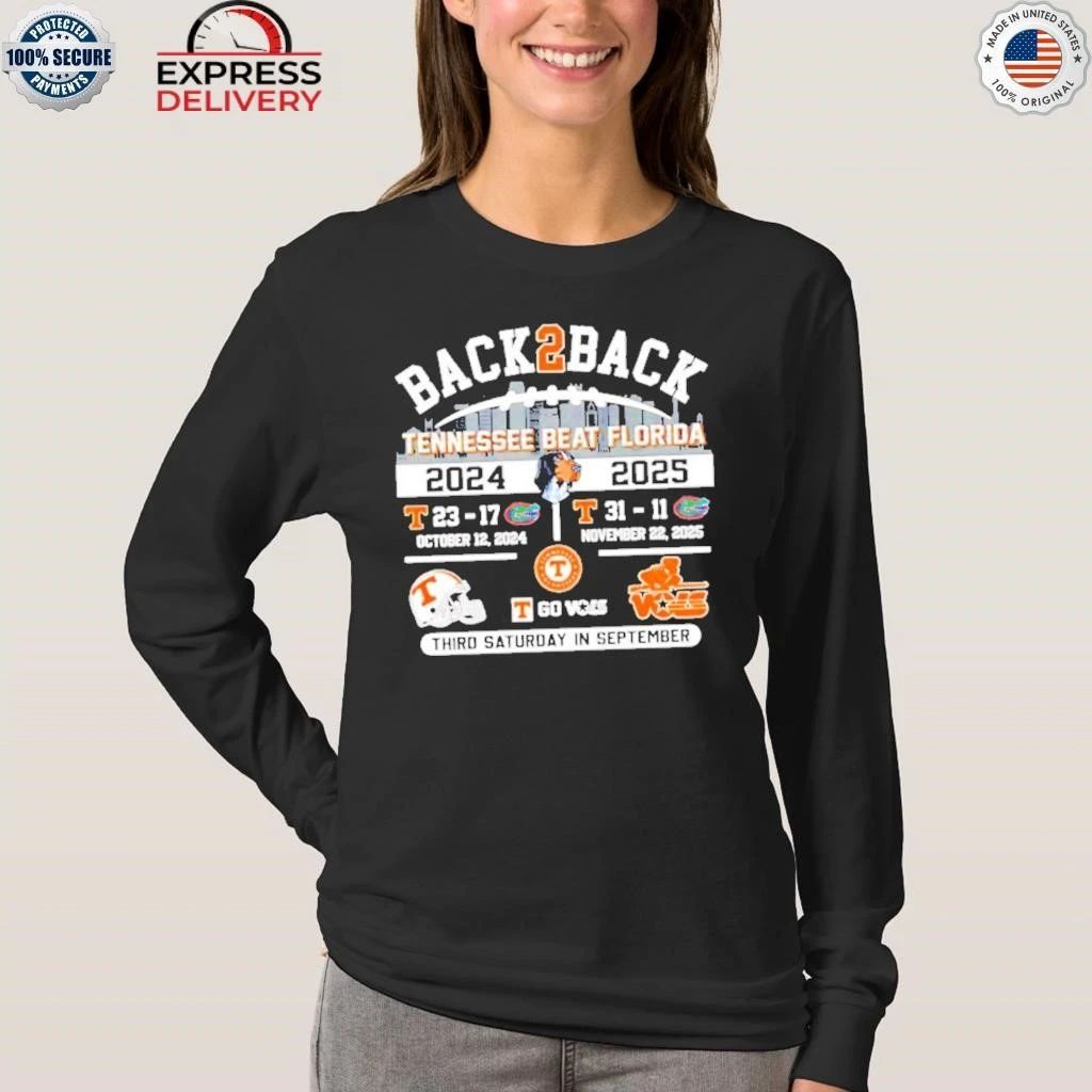 Back To Back Tennessee Beat Florida 2025 Shirt