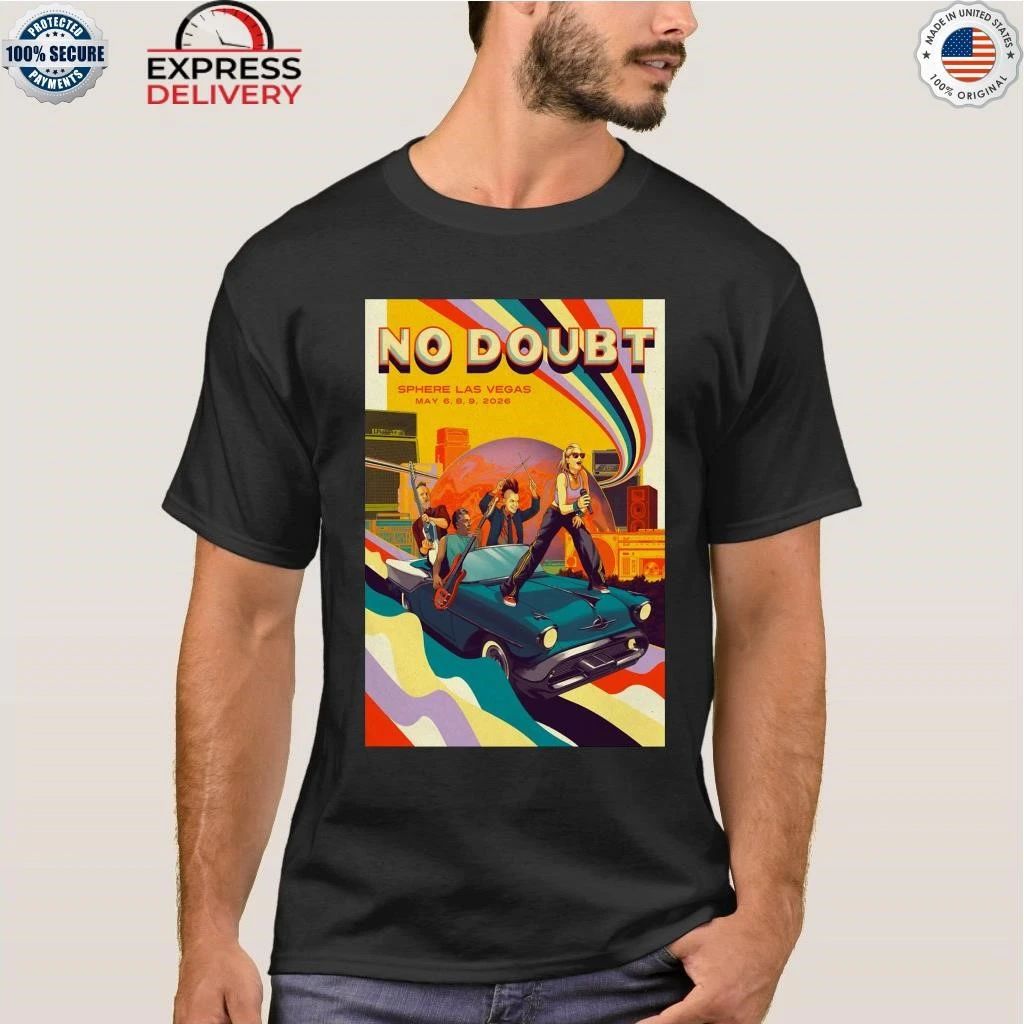No Doubt At Sphere In Las Vegas NV On May 6-9 2026 Shirt