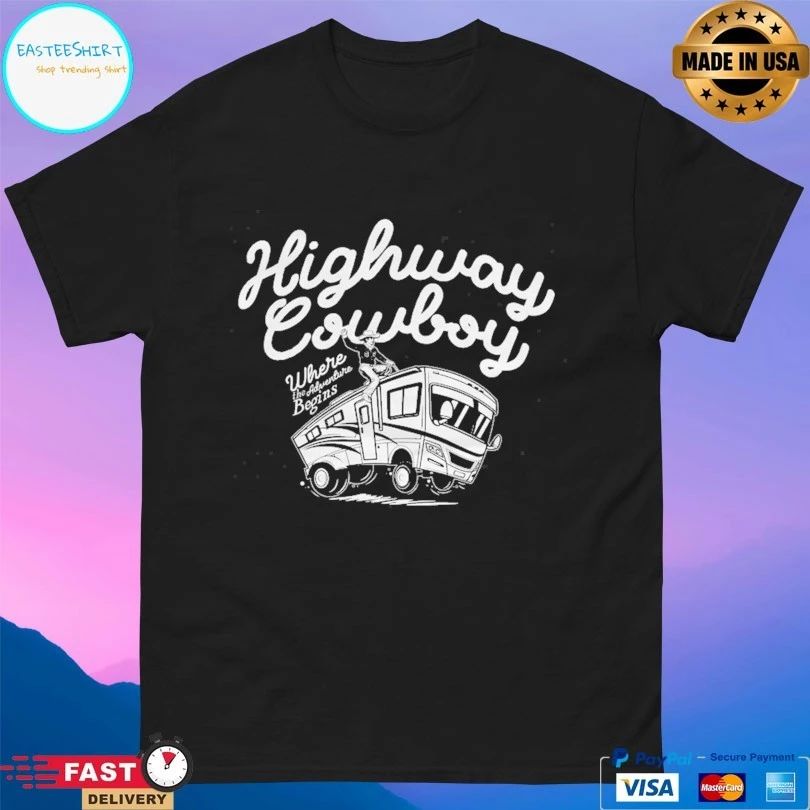 Highway Cowboy Where The Adventure Begins T-shirts