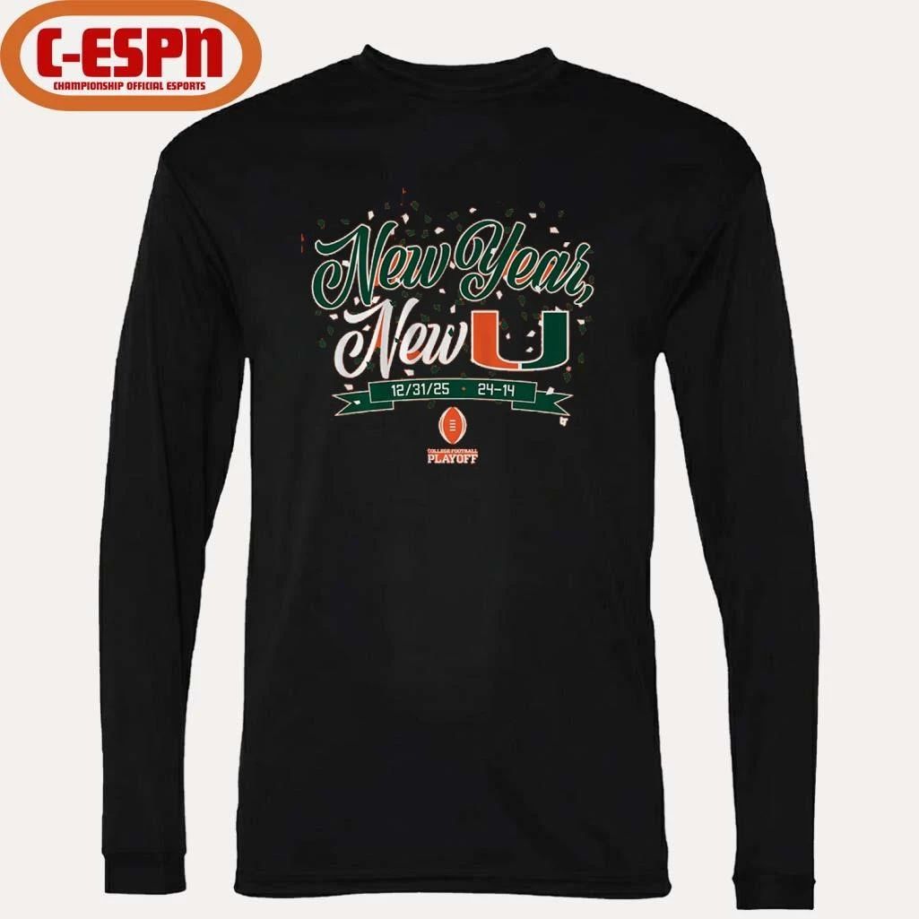 Miami Football CFP New Year, New U Score Shirt