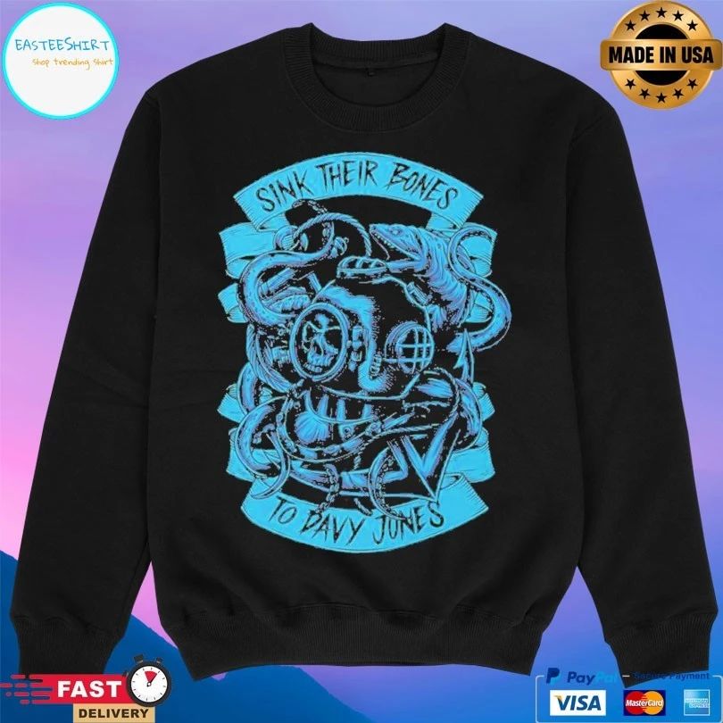 Sink Their Bones To Davy Jones Graphic T-shirt
