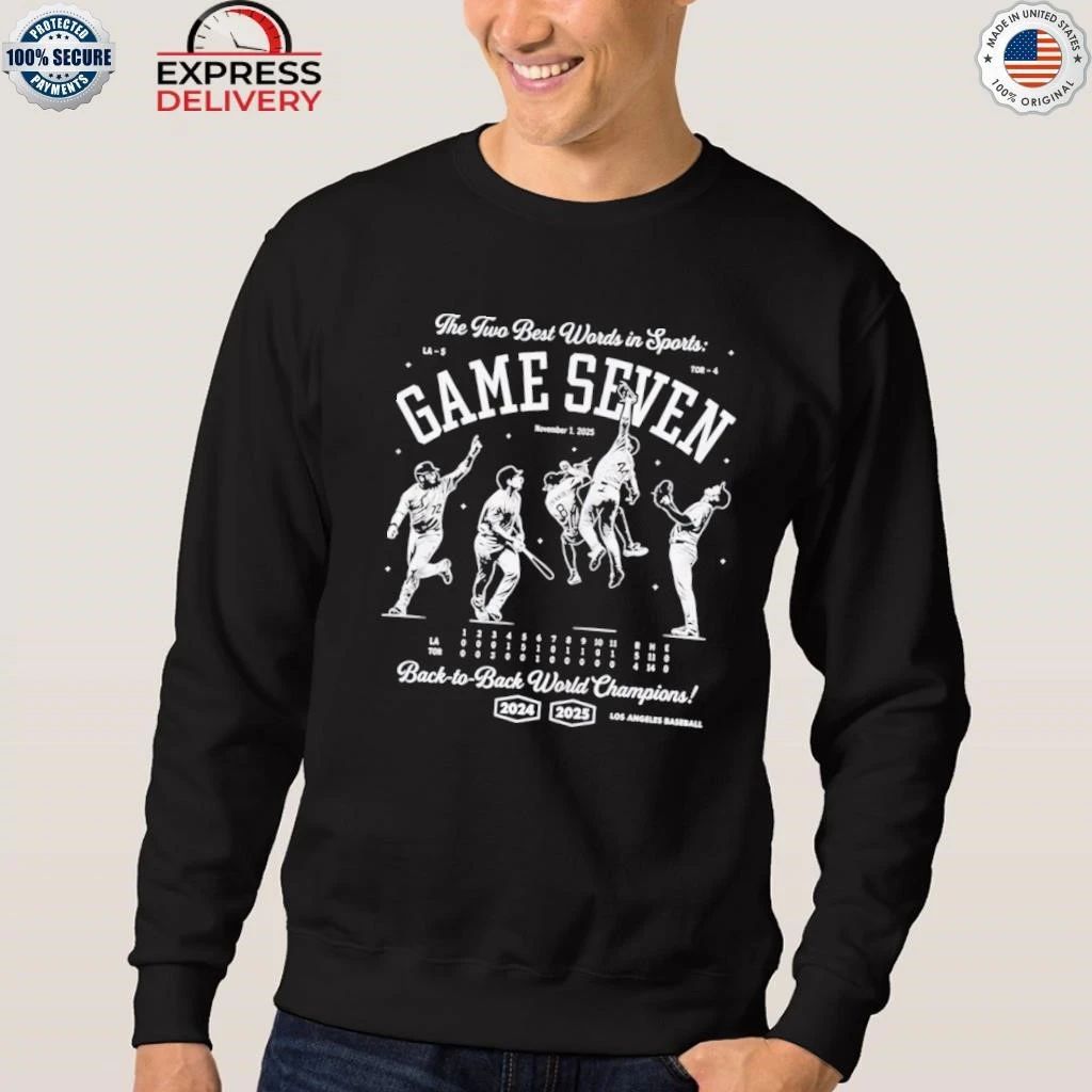 Dodgers The Two Best World In Sports Game Seven Shirt
