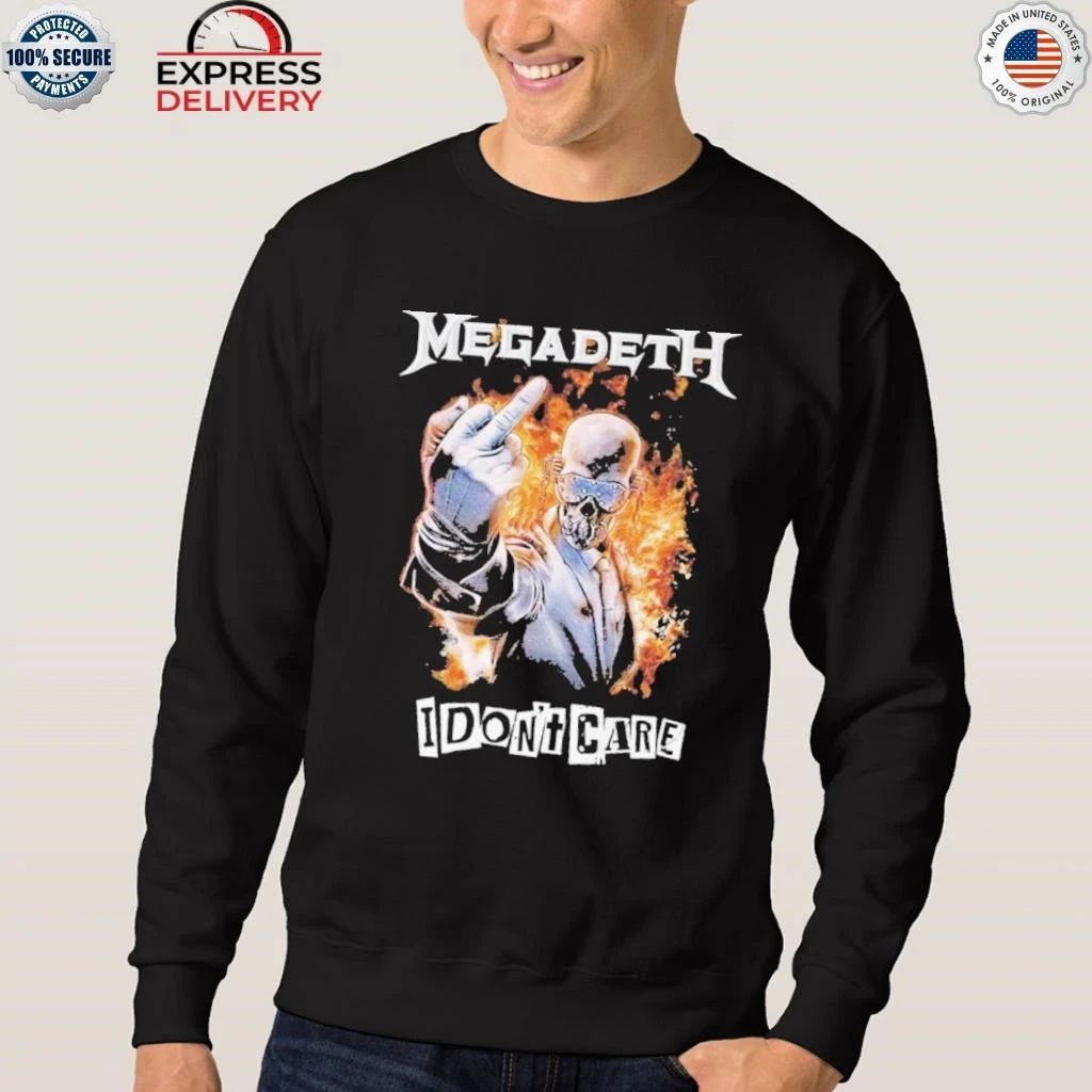 Megadeth I Don’t Care Shirt