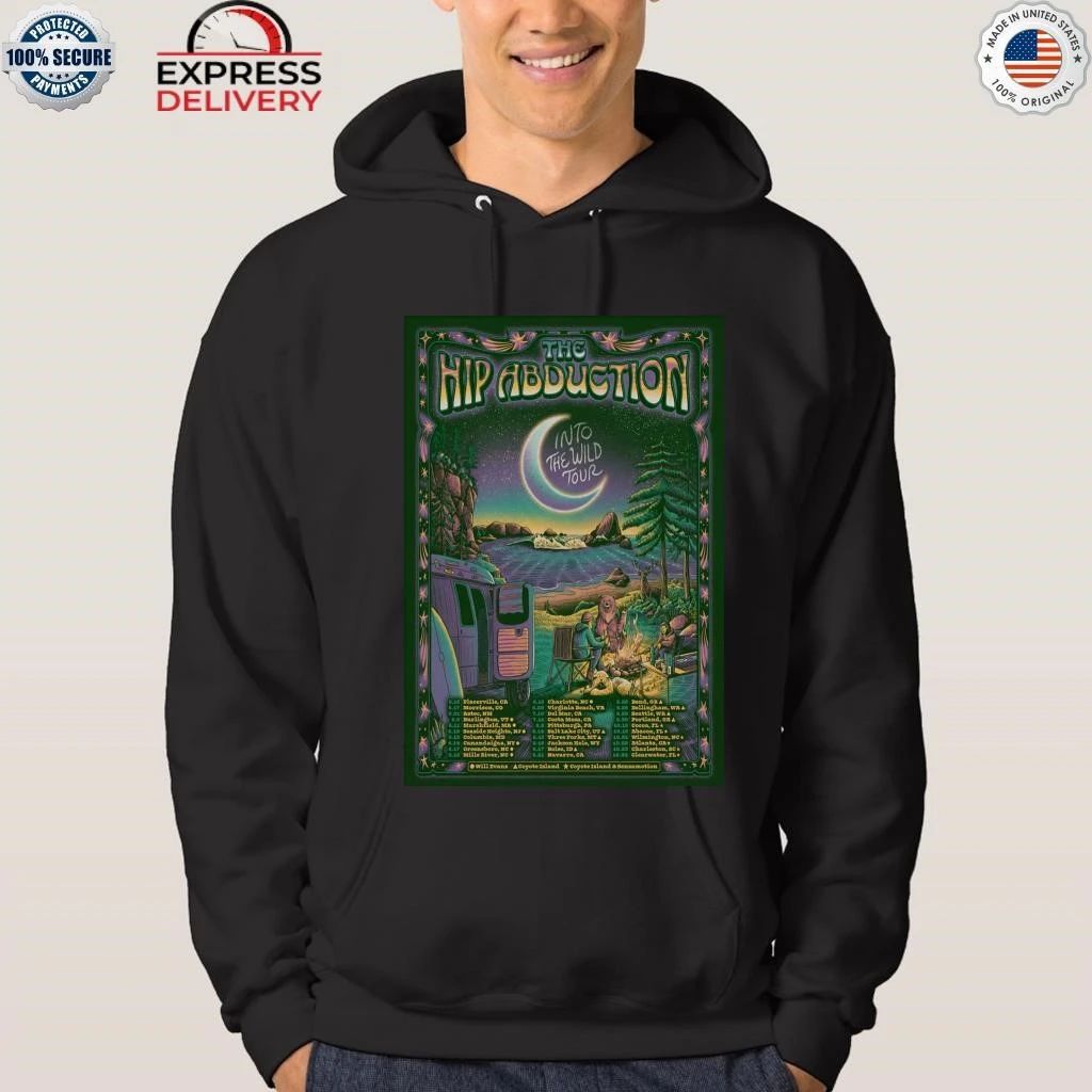The Hip Abduction Into The Wild Tour 26 Shirt