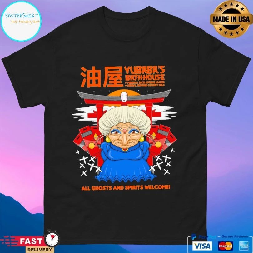 Yubaba’s Bathhouse Mineral Rich Spring Water Herbal Infused Luxury Oils All Ghosts And Spirits Welcome T-shirt