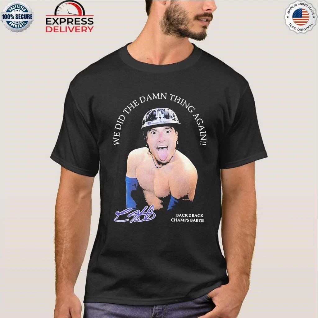 Kike Hernandez We Did The Damn Thing Again Shirt