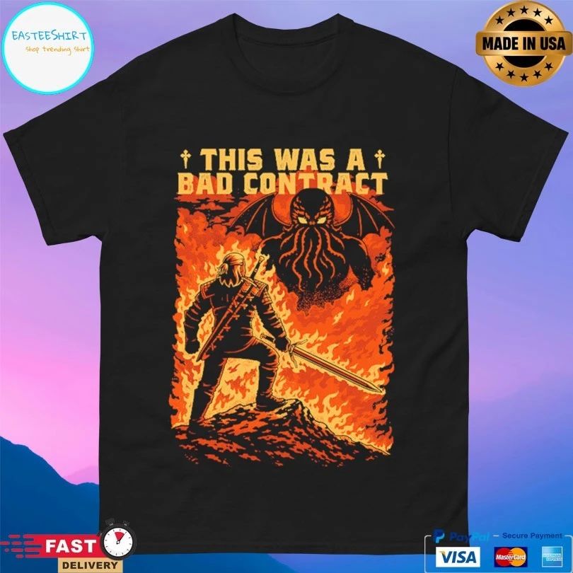 This Was A Bad Contract Mutant Hunts Cthulhu T-shirts