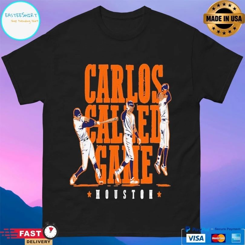 Carlos Called Game Houston Astros Carlos Correa T-shirt