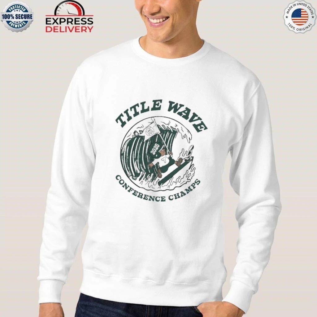 Title Wave Conference Champs 2025 Tulane Green Wave Shirt
