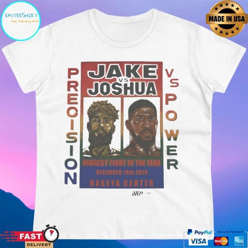 Jake Vs Joshua Precision Vs Power Biggest Fight Of The Year December 19th 2025 Kaseya Center T-shirts