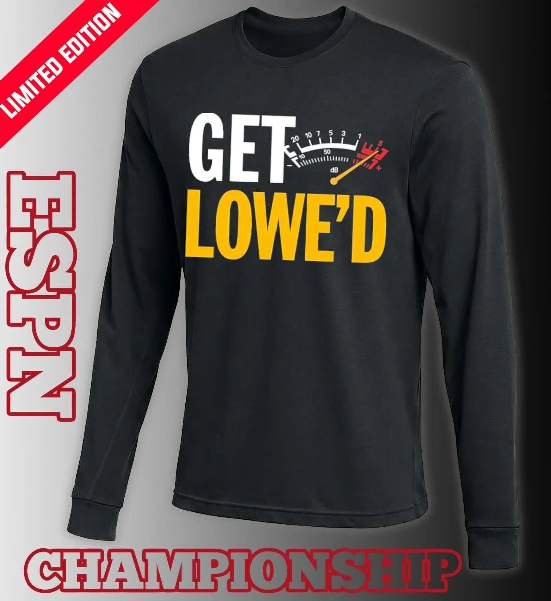 Pittsburgh Get Lowe’d T-Shirt