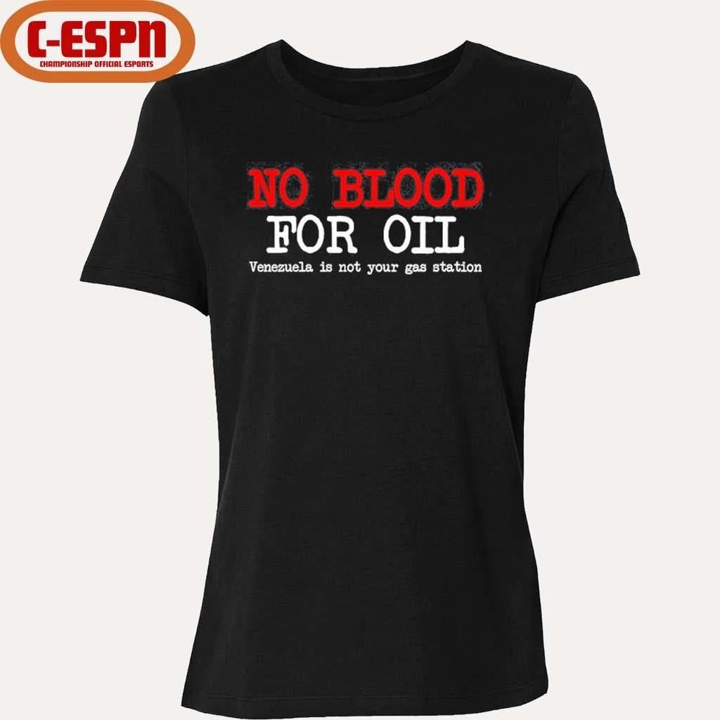 No Blood For Oil Venezuela T-Shirt
