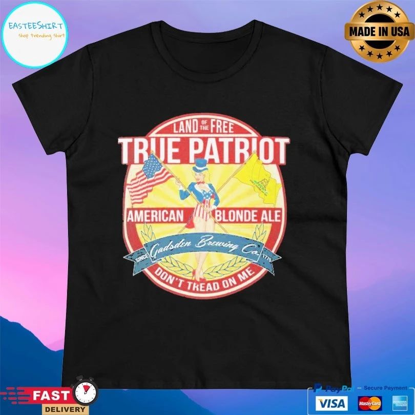 Land Of The Free True Patriot American Blonde Ale Gadsden Brewing Company Don’t Tread On Me T-shirt