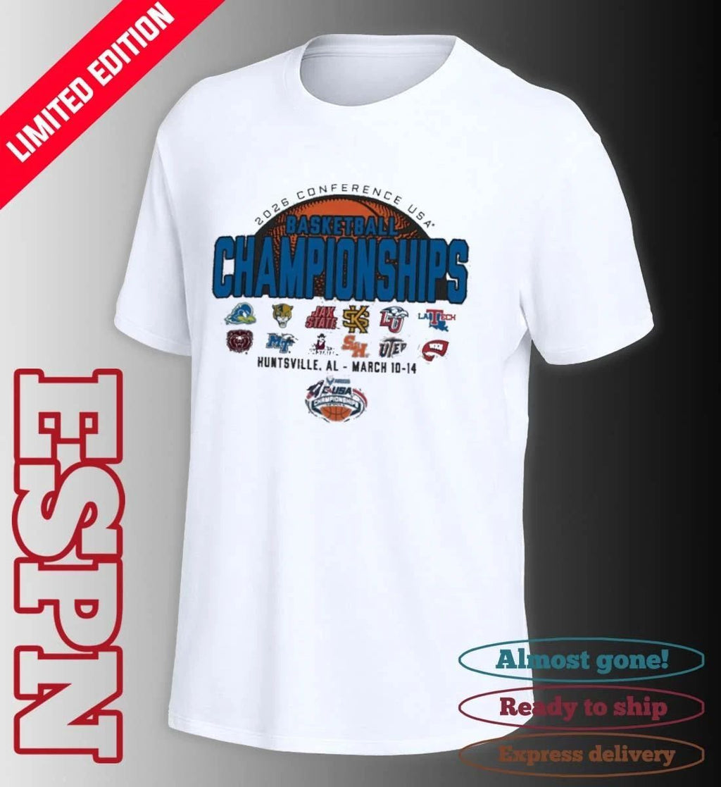 2026 C-USA Basketball Championship – Huntsville, AL Shirt