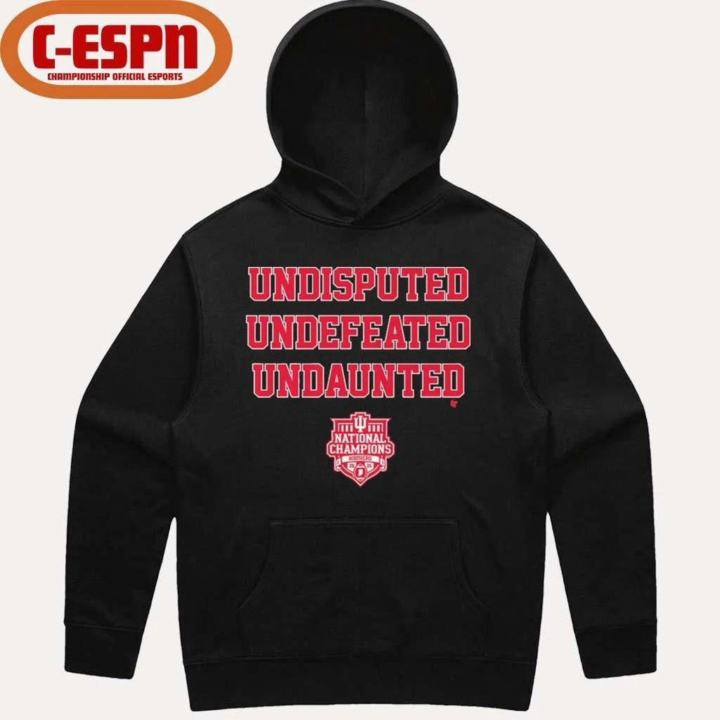 IU Football Undisputed Undefeated Undaunted CFP National Champions T-Shirt