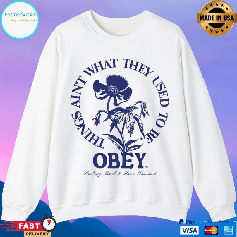 Things Ain’t What They Used To Be Obey Looking Back 2 More Forward T-shirt